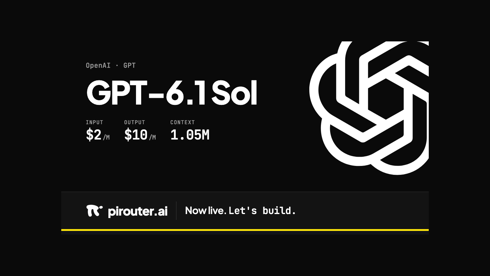 Unmodified GPT-6.1 Sol pirouter model card centered on a black background, showing standard input and output rates, 1.05M context, and the complete footer.